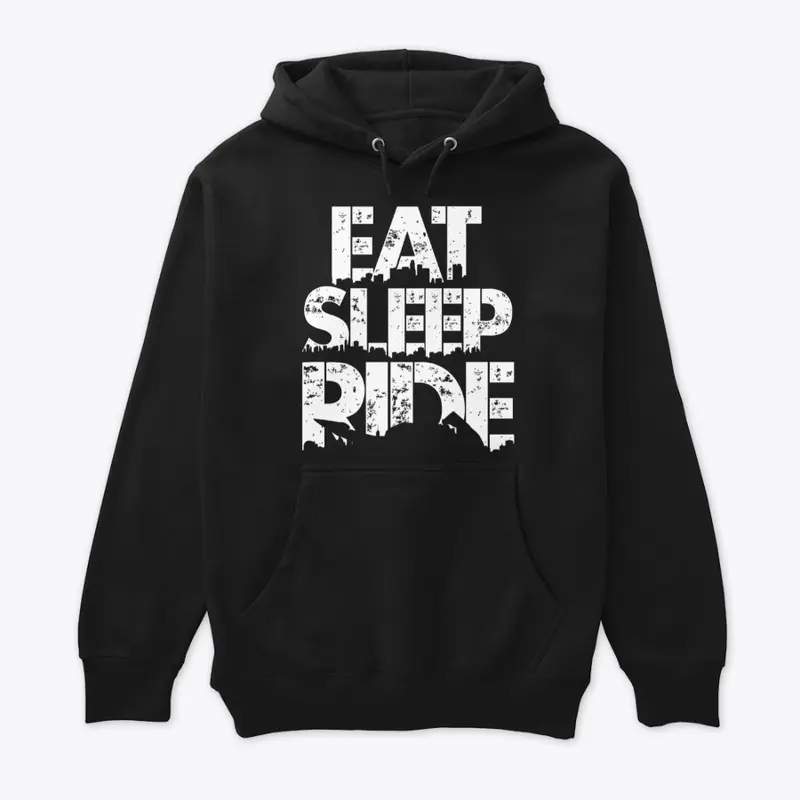 Eat, Sleep, Ride