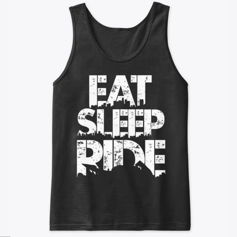 Eat, Sleep, Ride